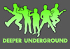 Deeper Underground (2010)
