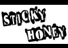 Sticky Honey (2010)