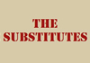 The Substitutes (2010)