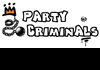 Party Criminals (B) (2011)