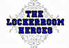 The Lockerroom Heroes (2011)