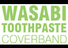Wasabi Toothpaste (2011)