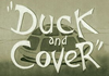 Duck & Cover (2012)