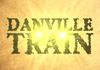 Danville Train (2014)