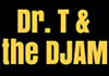 Dr.T & the DJAM (2014)