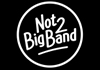 Not2BigBand (2014)