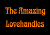 The Amazing Lovehandles (2014)
