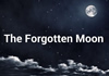 The Forgotten Moon (2014)