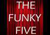 The Funky Five (2014)