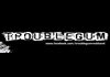Troublegum (2014)