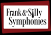 Frank & The Silly Symphonies (2013)