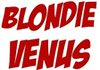 Blondie Venus (2016)