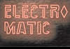 Electromatic