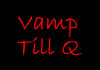 Vamp Till Q (2006)