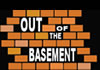 Out of the Basement (2006)