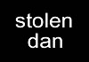 Stolen Dan (2006)