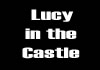 Lucy in the Castle (2006)