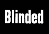 Blinded (2006)