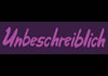 Unbeschreiblich (2008)